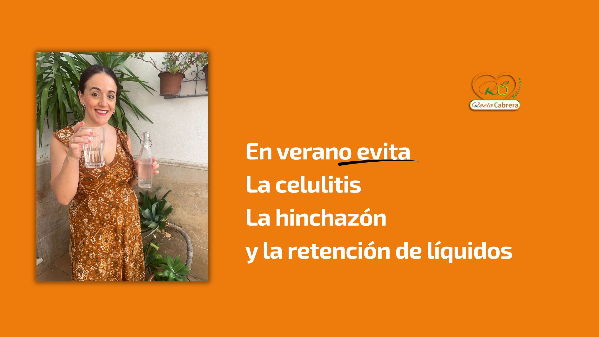 Retención de líquidos en verano: por qué te hinchas con el calor (y el error que lo empeora)